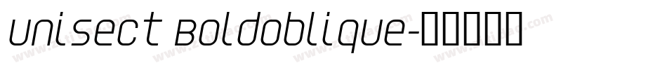 Unisect BoldOblique字体转换